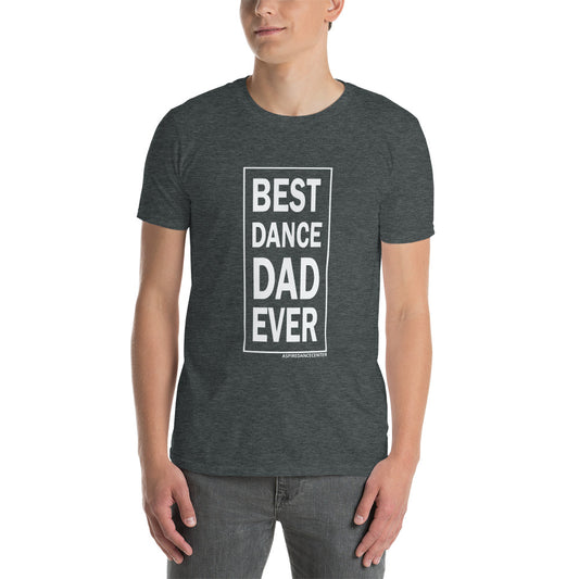 Best Dance Dad T-Shirt